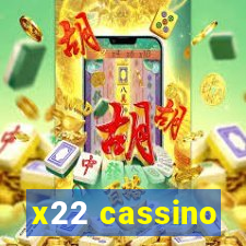 x22 cassino